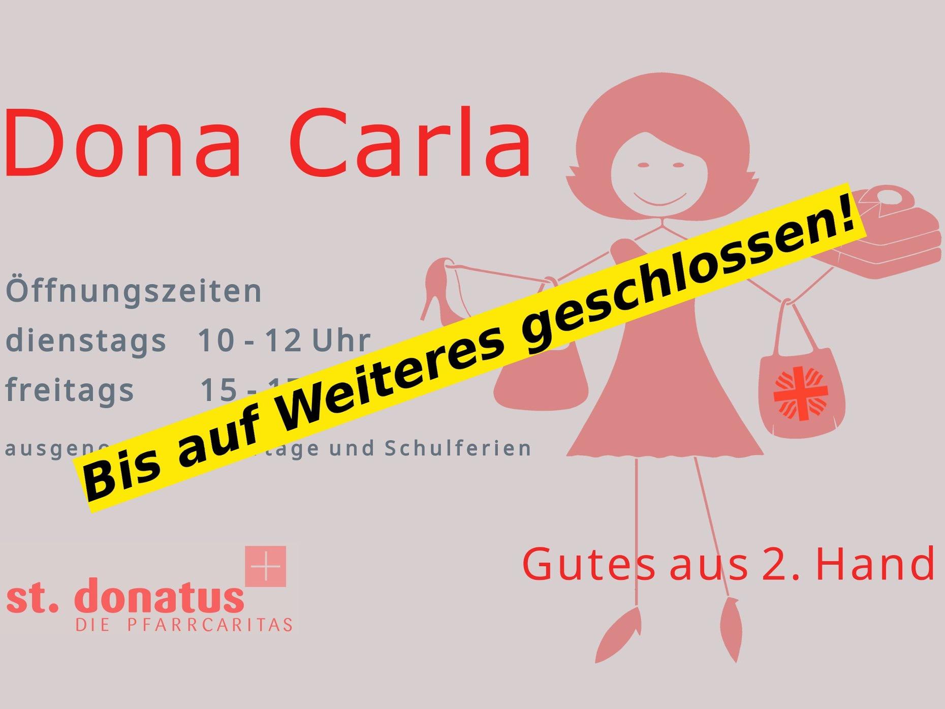 DonaCarla bis auf Weiteres geschlossen!